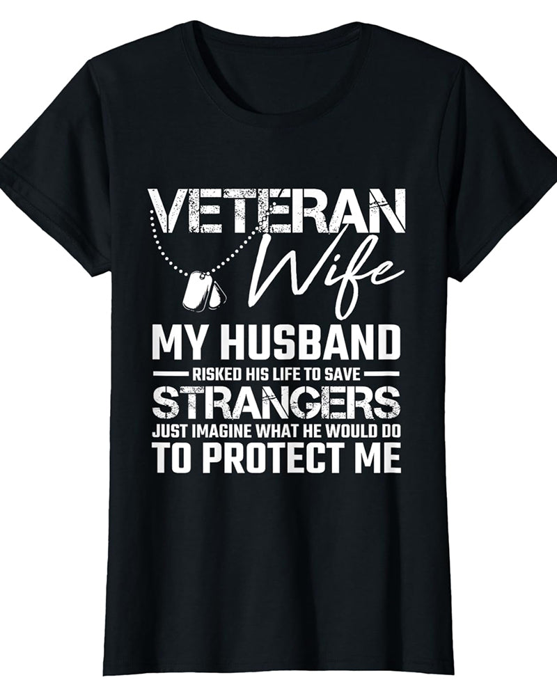 Women's Veteran Wife Army Husband Soldier Saying Cool Military Gift T-Shirt