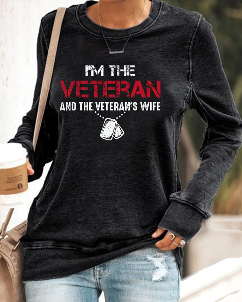 Women's I'm A Veteran And The Veteran's Wife Print Sweatshirt